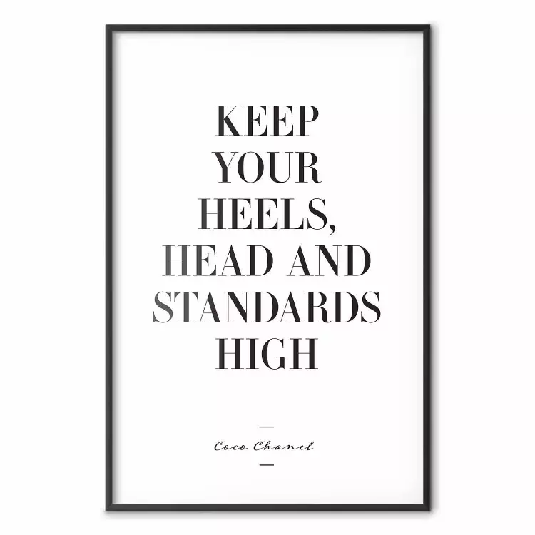 Citat från Coco Chanel - Håll dina klackar, huvud och standarder höga